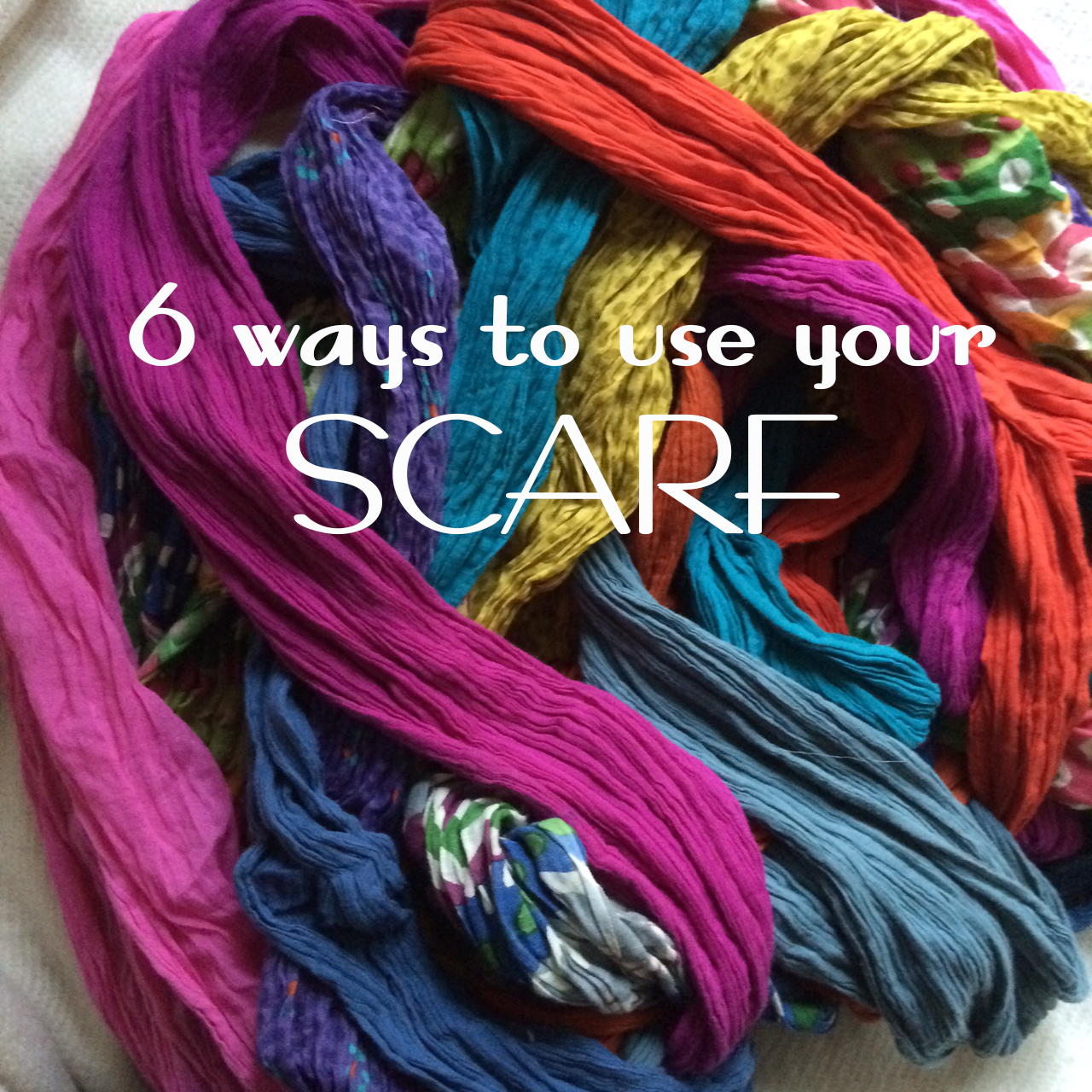 6 ways to use your scarf